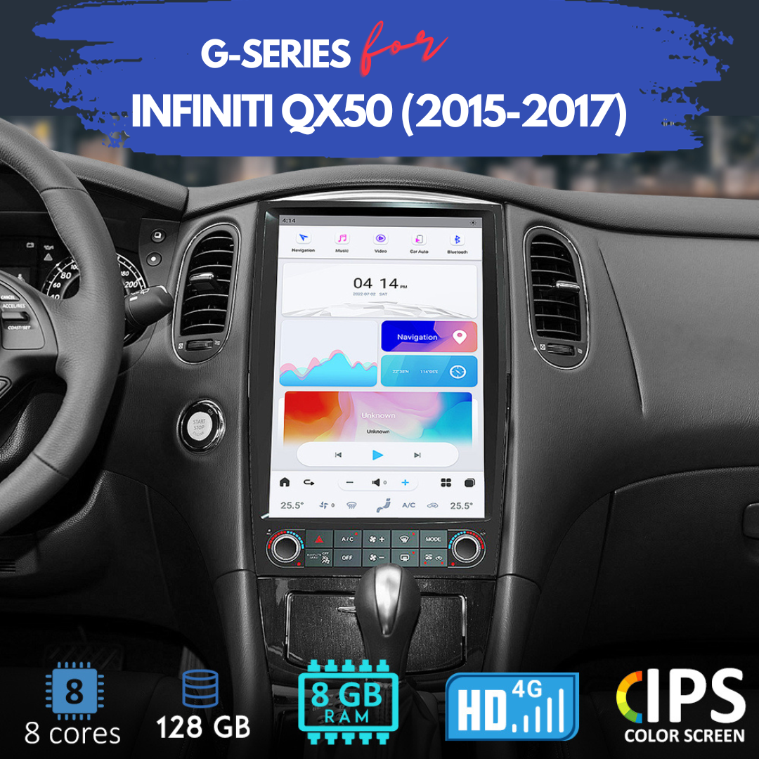 Infiniti QX50 (2015-2017) Android 13 G-Series Headunit