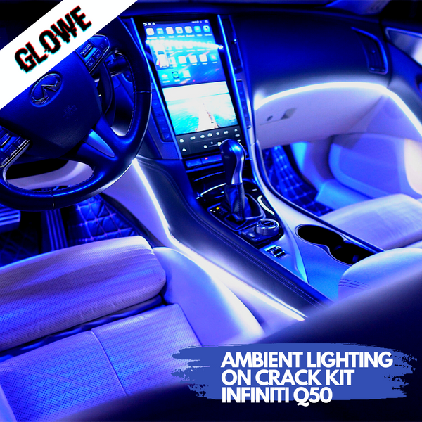 Glowe Ambient Lighting for Q50 (Stage 1)